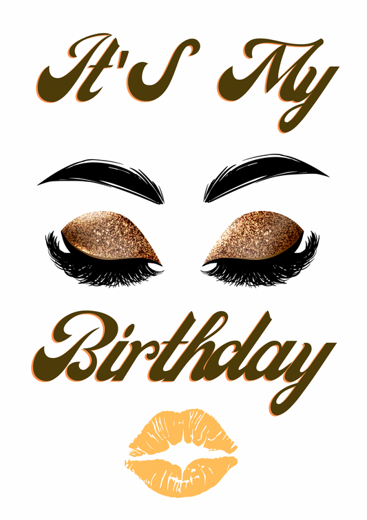 Its My Birthday Digital Download